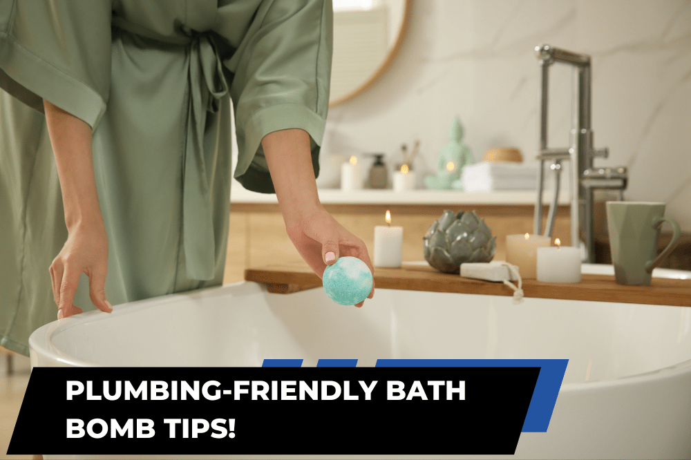A relaxing bath with a bath bomb and tips to protect your plumbing