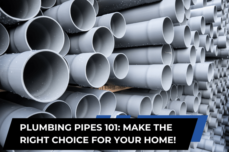 Type of Pipes for Plumbing: A Homeowner’s Guide to Choosing the Right Material