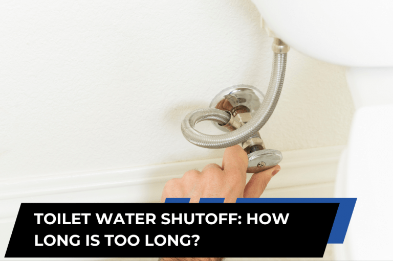 How Long Can You Turn Off Water to a Toilet?